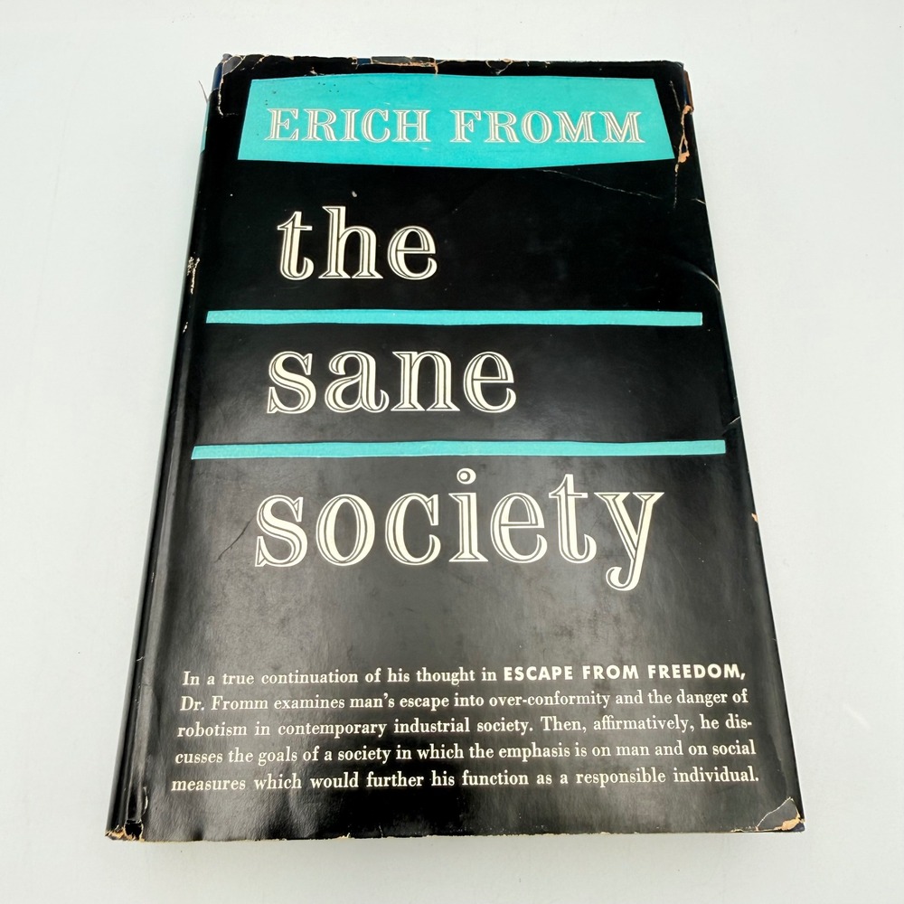The Sane Society by Erich Fromm 1959 Hardcover Dust Jacket 8th Printing Rinehart